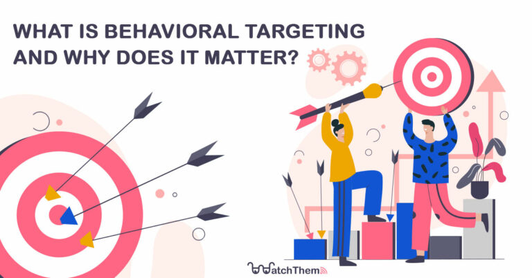 What is behavioral targeting