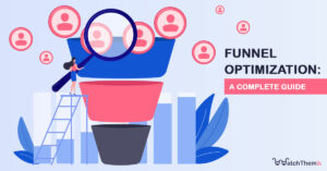 Guides 9 Funnel-Optimization-A-Complete-Guide