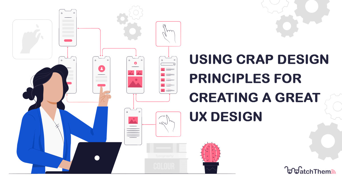 CRAP Design Principles Creating a Great UX Design Infographic