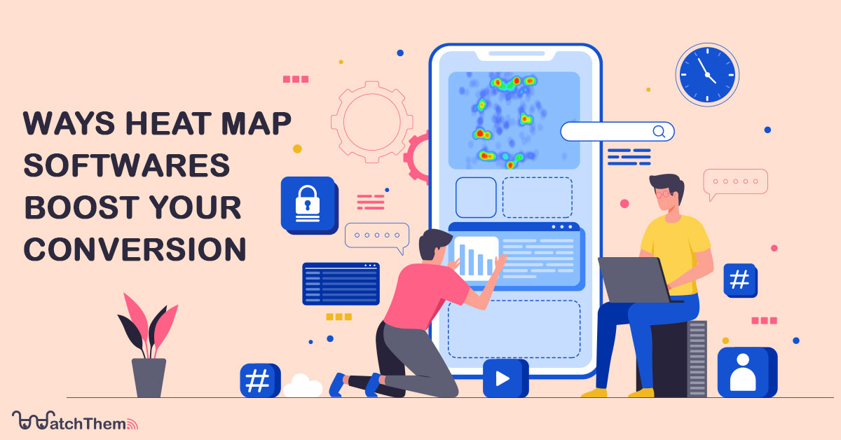 7 Ways Heat Map Softwares Boost - Ways Heat Map Softwares Boost Your Conversion 