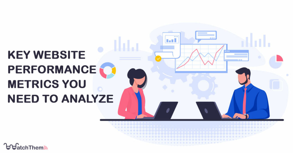 key website performance metrics you need to analyze