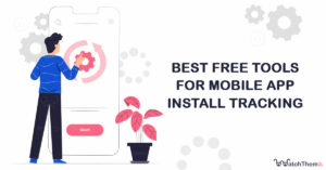 best free tools for mobile app install tracking