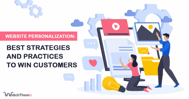 website personalization: best strategies and practices to win customers