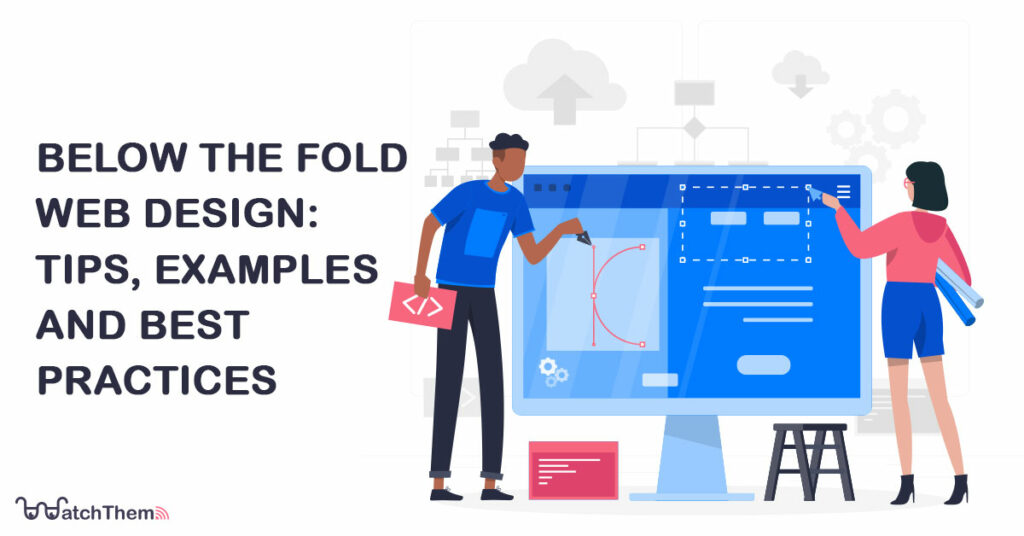 Below the Fold Web Design Tips Examples and Best Practices