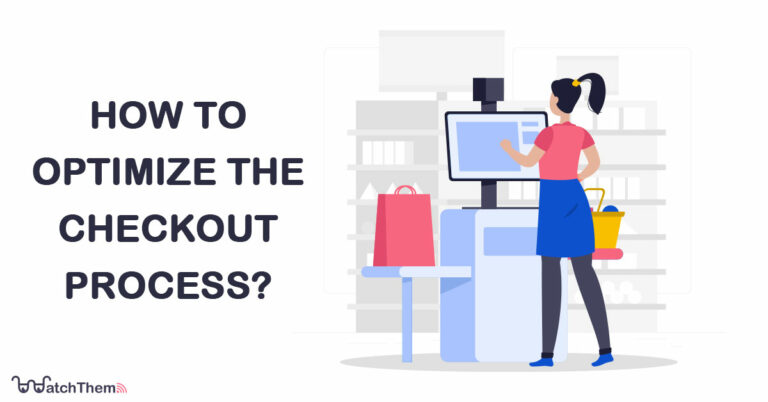 How to Optimize the Checkout Process