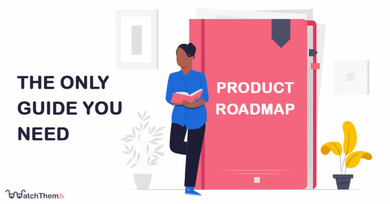 product roadmap: the only guide you need