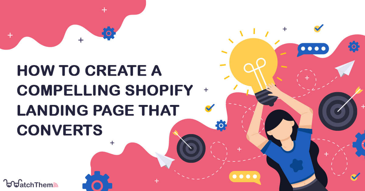 How to create a compelling shopify landing page