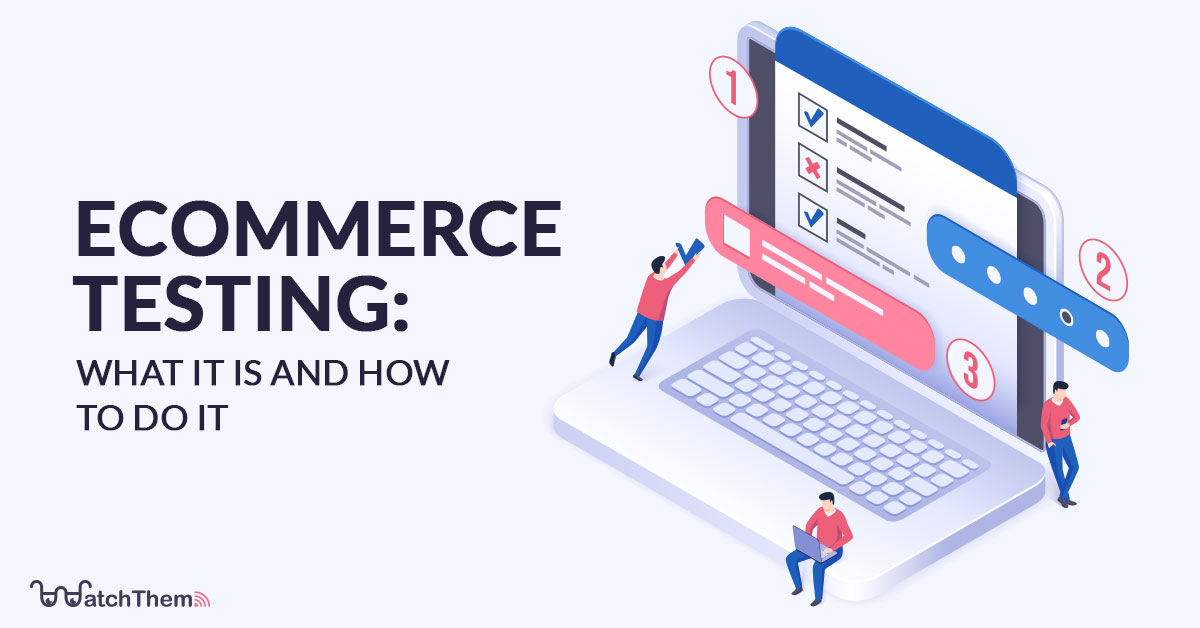 what is e-commerce testing and how it’s don