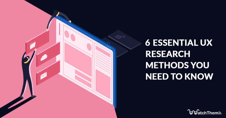 Essential UX Research Methods You Need to Know