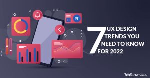Guides 8 7 UX design trends for 2022