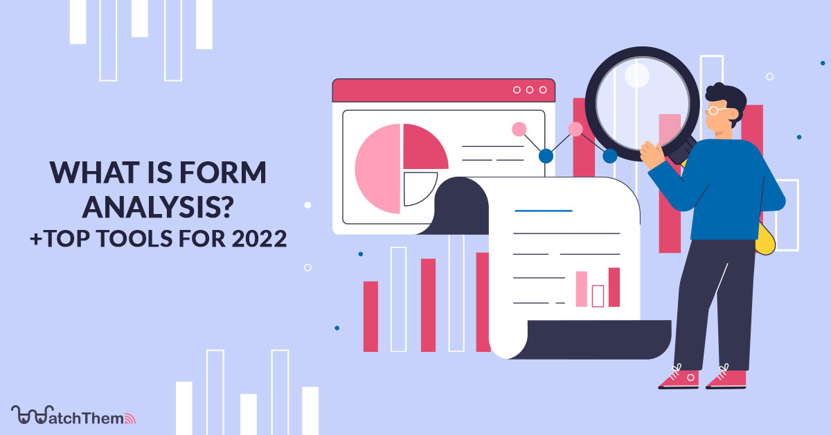 what is form analysis? + top tools