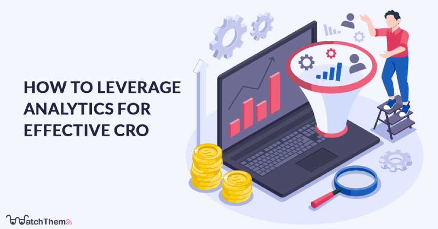 How to leverage analytics for effective cro