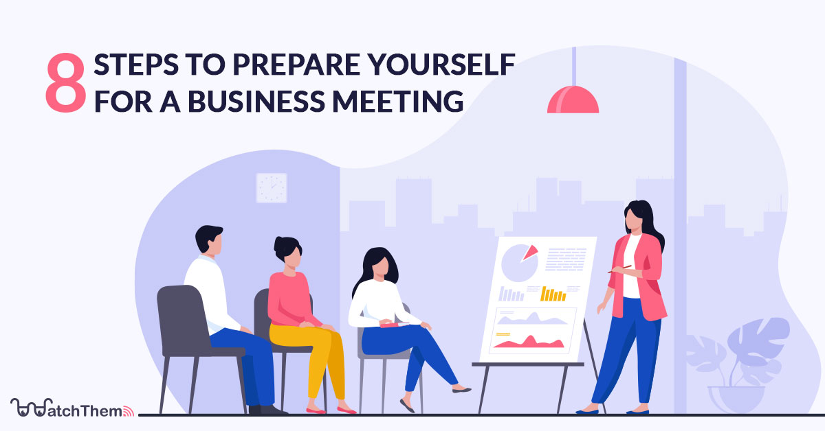 How To Prepare For A Business Meeting  