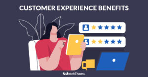 Guides 14 customer experience benefits