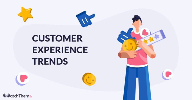 Customer experience trends