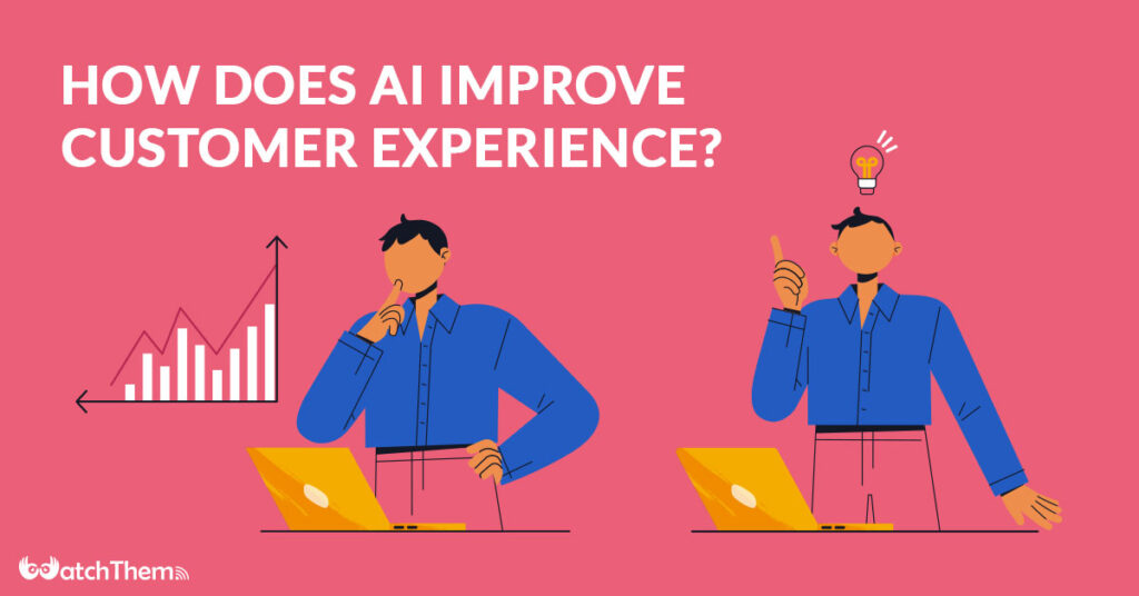 How does AI improve customer experience