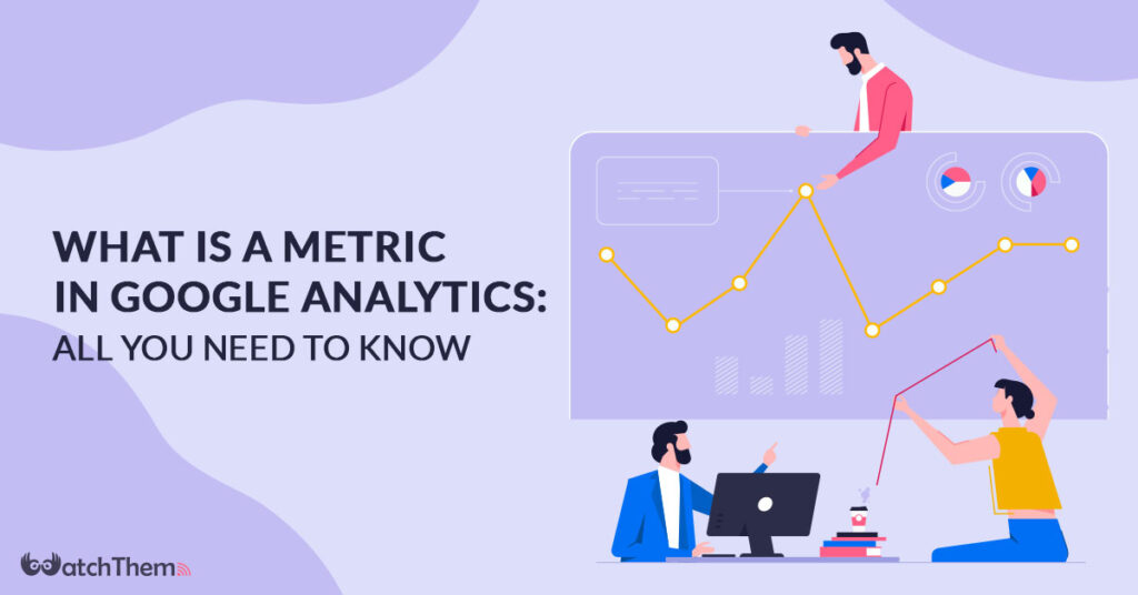 what is a metric in google analytics