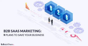 B2B SaaS marketing