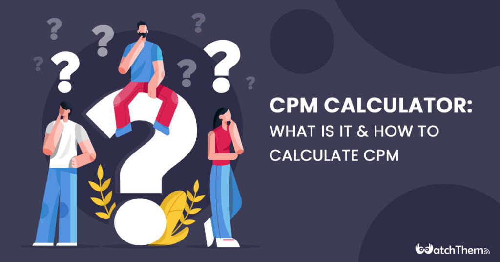 CPM calculator