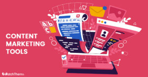 Guides 11 Content Marketing Tools