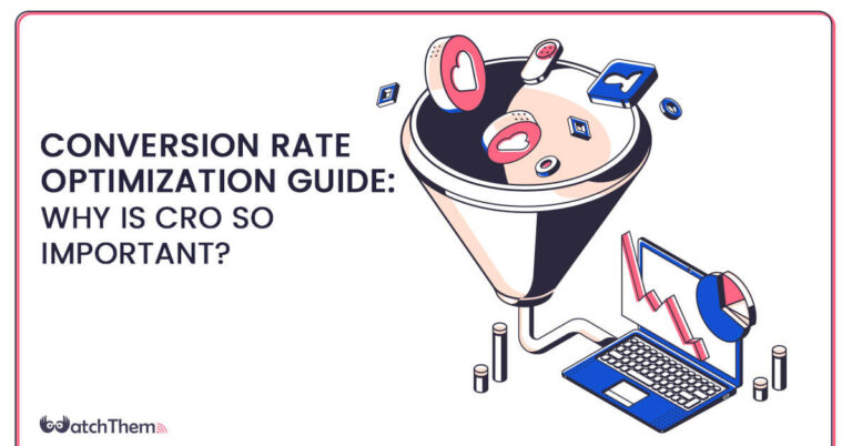 Conversion Rate Optimization (CRO): 8 Ways To Get Started