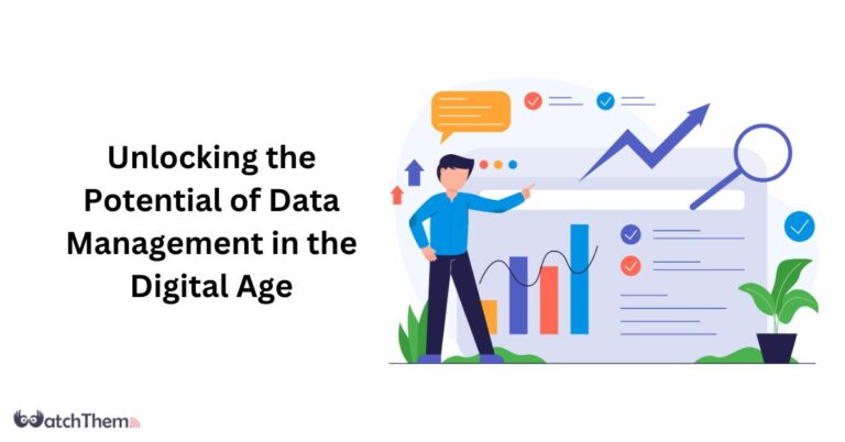 Unlocking the Potential of Data Management in the Digital Age 2023