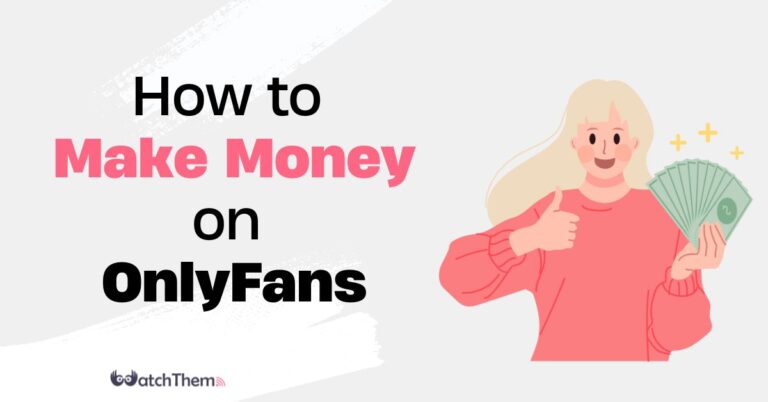 how to make money on onlyfans