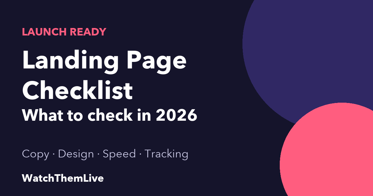 Landing Page Checklist: 9 Areas to Review in 2026 1 Landing page checklist: what to check before you launch in 2026