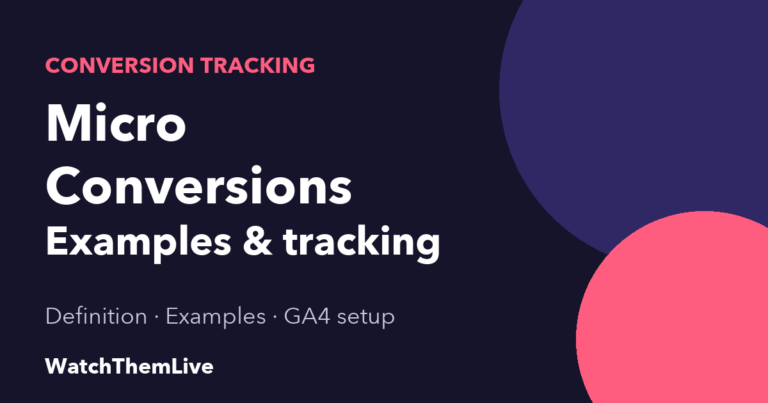 Micro conversions: definition, examples and tracking